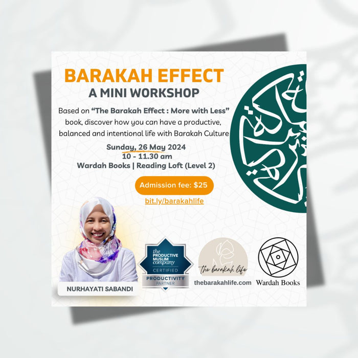 Barakah Effect: A Mini Workshop