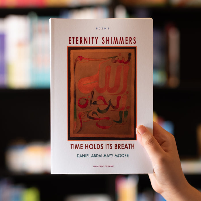Eternity Shimmers, Time Holds its Breath