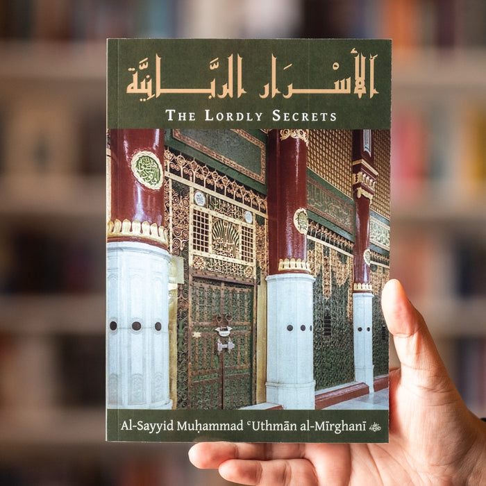 Al Asraar al-Rabbaniyya - The Lordly Secrets