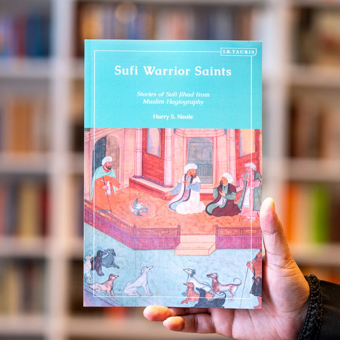 Sufi Warrior Saints