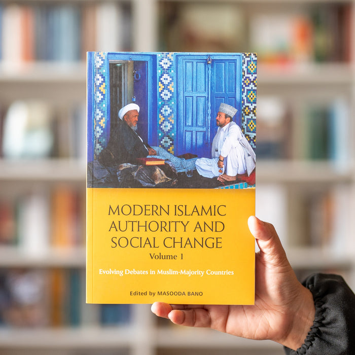 Modern Islamic Authority and Social Change, Volume 1