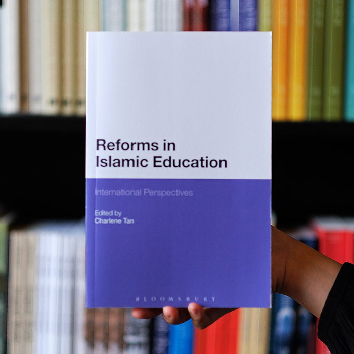 Reforms in Islamic Education: International Perspectives