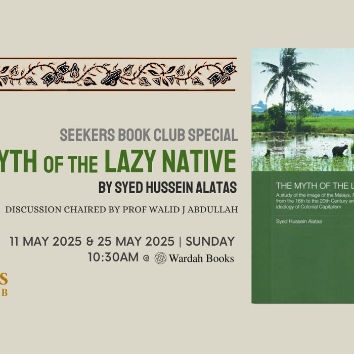 Seekers Book Club: Myth of the Lazy Native (2nd Session)