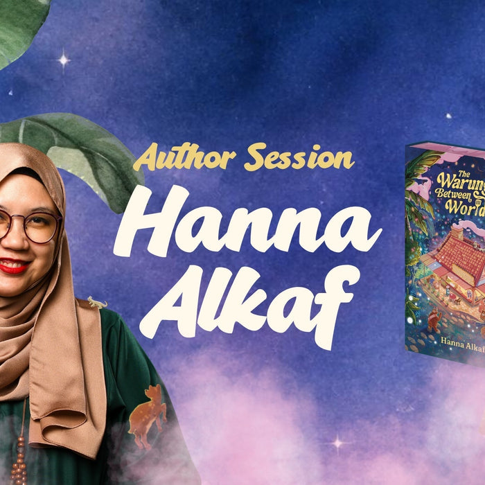 Author Session: Hanna Alkaf (The Warung Between Worlds)