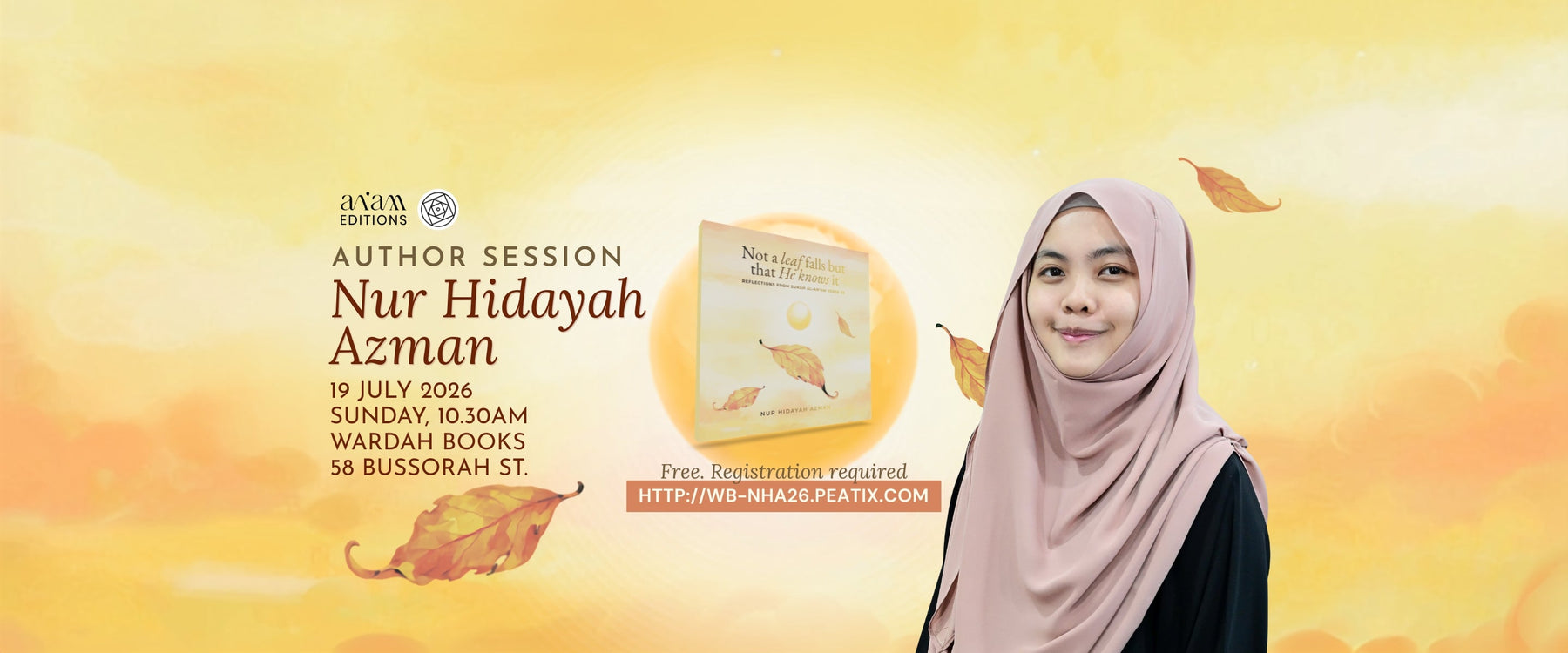 Author Session: Ustazah Nur Hidayah Azman (Not A Leaf Falls But That He Knows It)
