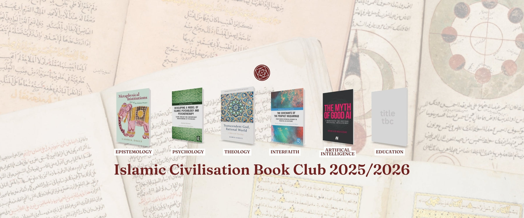 The Islamic Civilisation Book Club 2025/2026
