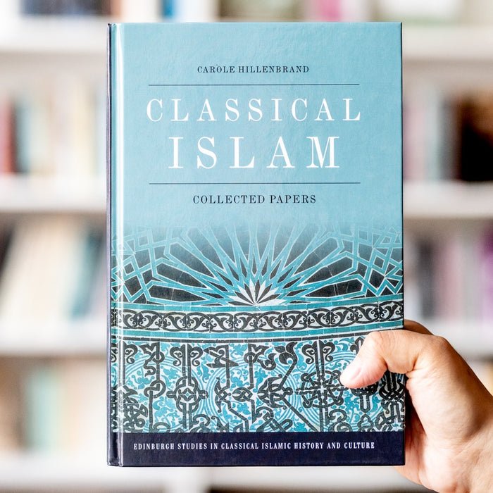 Classical Islam: Collected Papers