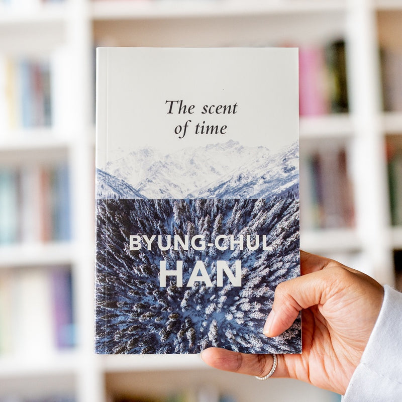 The Scent of Time: A Philosophical Essay on the Art of Lingering
