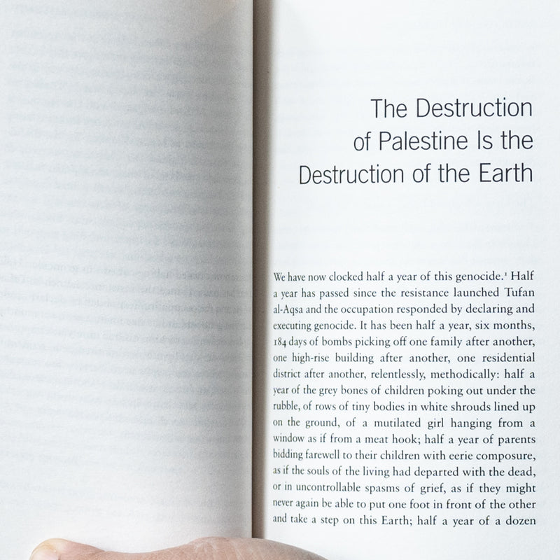 The Destruction of Palestine Is the Destruction of the Earth