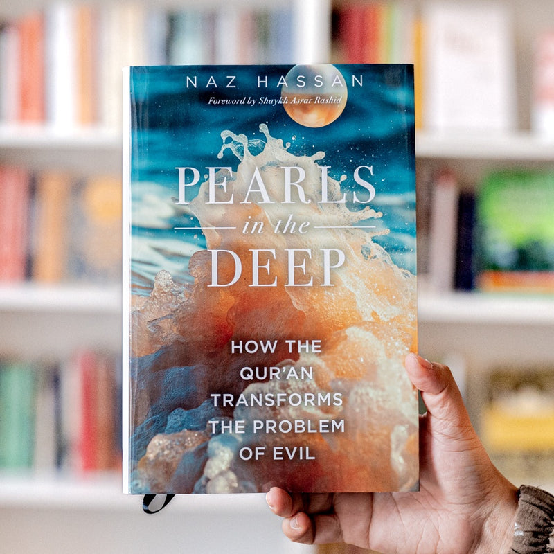 Pearls in the Deep: How the Quran Transforms the Problem of Evil