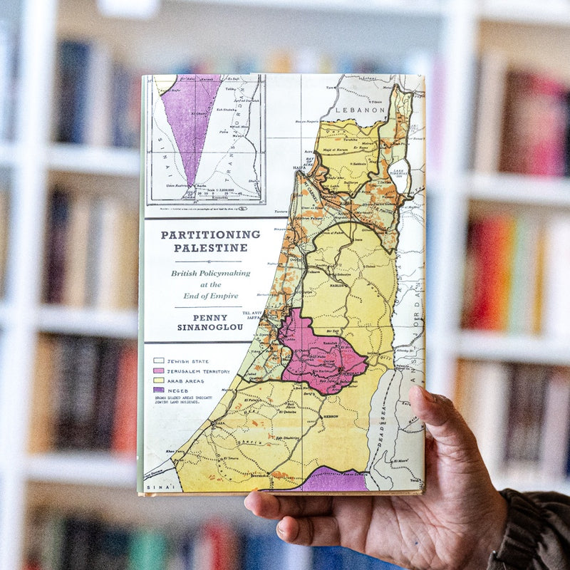 Partitioning Palestine: British Policymaking at the End of Empire