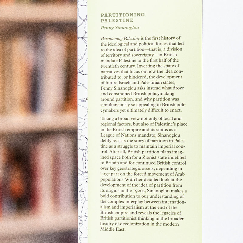 Partitioning Palestine: British Policymaking at the End of Empire