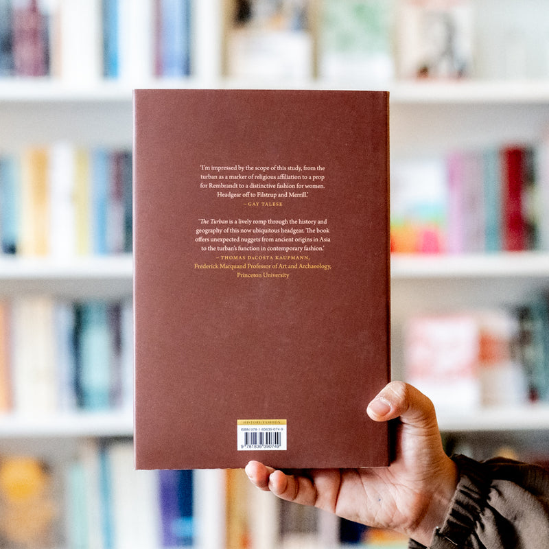 The Turban: A History from East to West