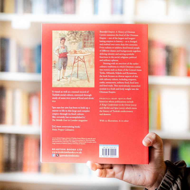Bountiful Empire: A History of Ottoman Cuisine