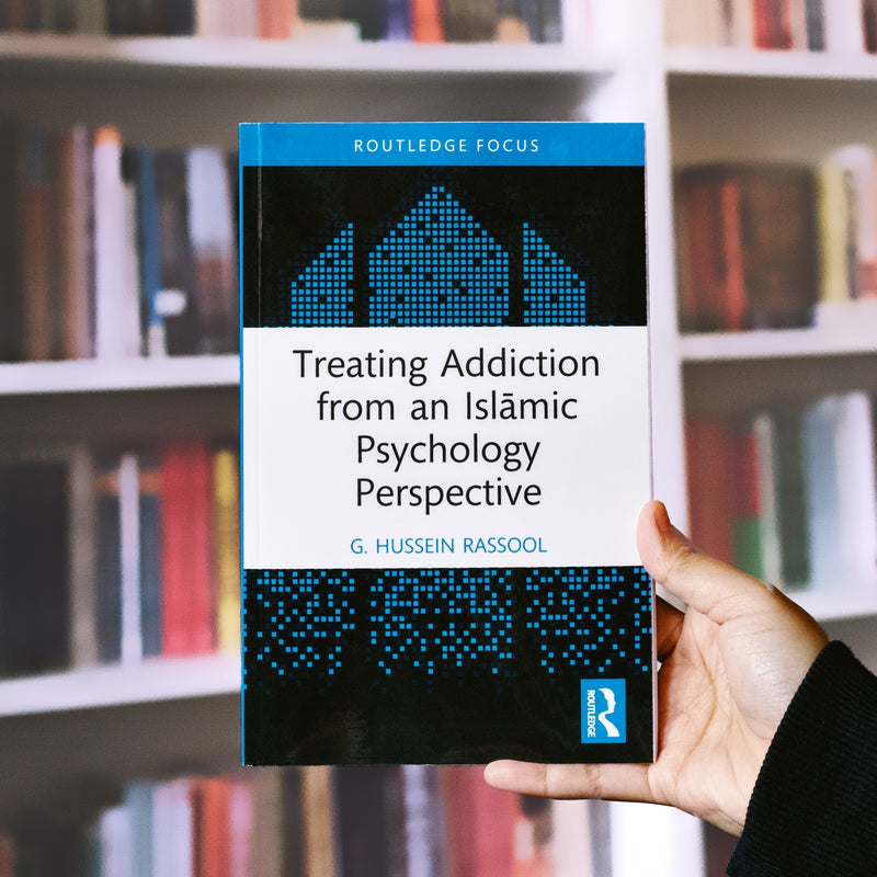 Treating Addiction from an Islamic Psychology Perspective PB