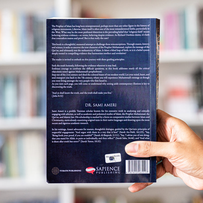 Is Muhammadﷺ Truly a Prophet of God?