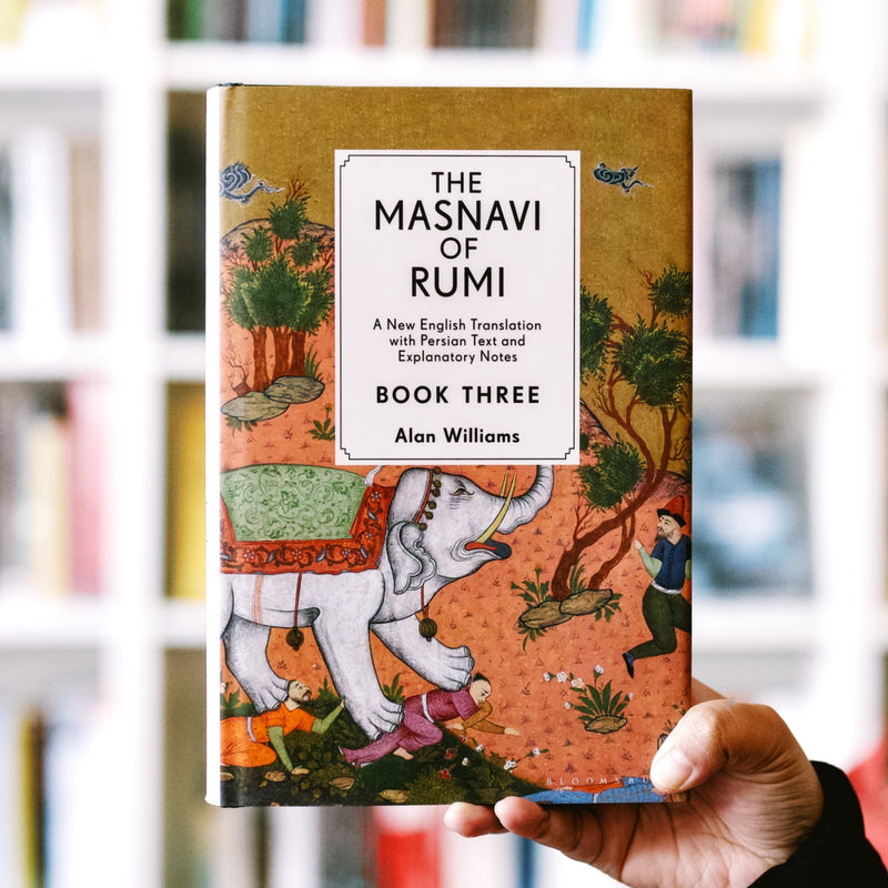 The Masnavi of Rumi, Book Three