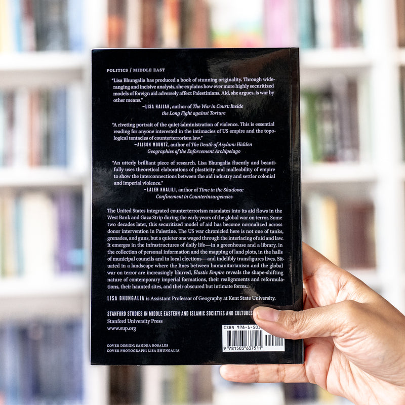 Elastic Empire: Refashioning War through Aid in Palestine