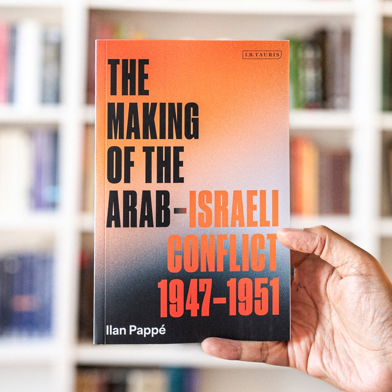 The Making of the Arab-Israeli Conflict, 1947-1951 (2025 Edition)