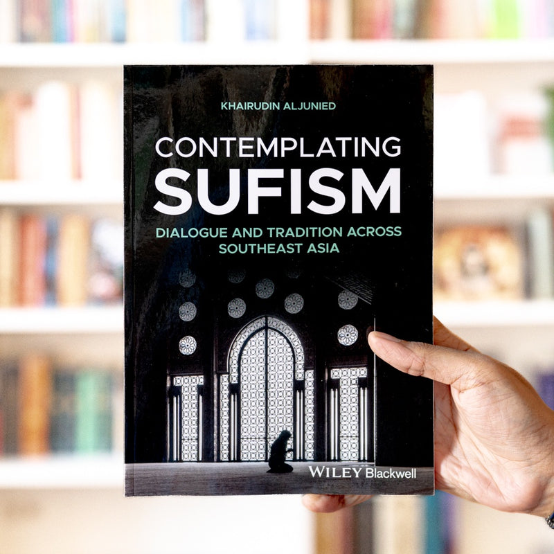 Contemplating Sufism: Dialogue and Tradition Across Southeast Asia