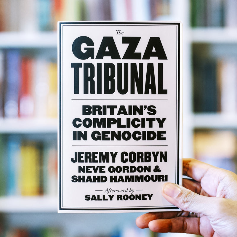 The Gaza Tribunal: Britain’s Complicity in Genocide