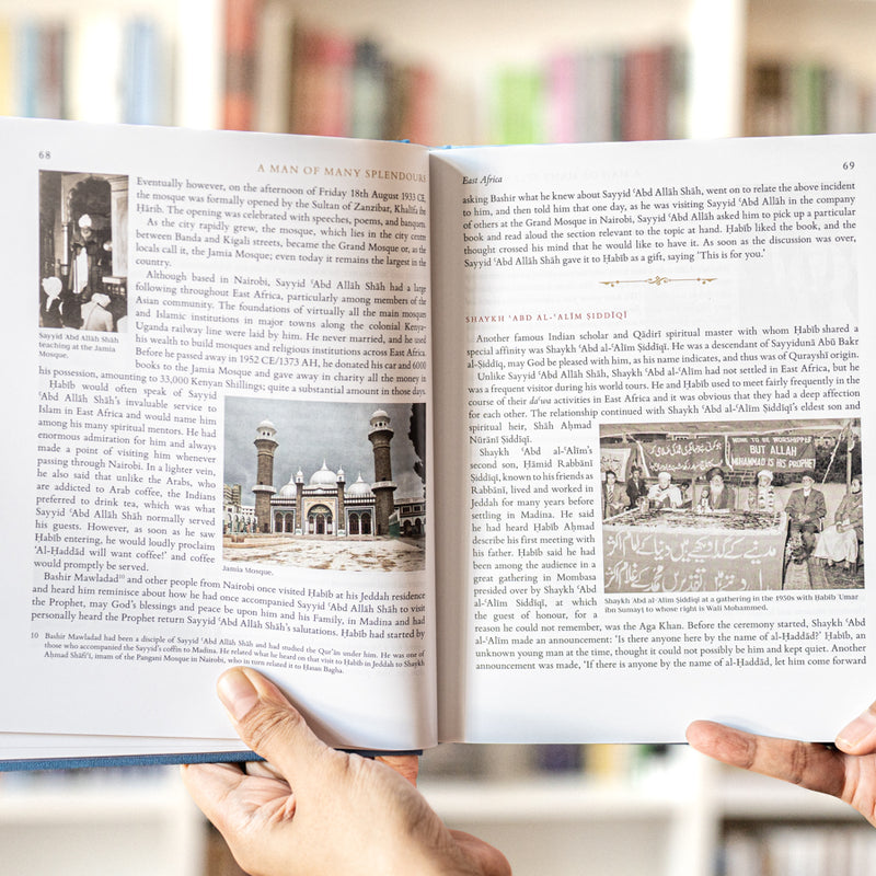 A Man of Many Splendours: Habib Ahmad Mashhur al-Haddad