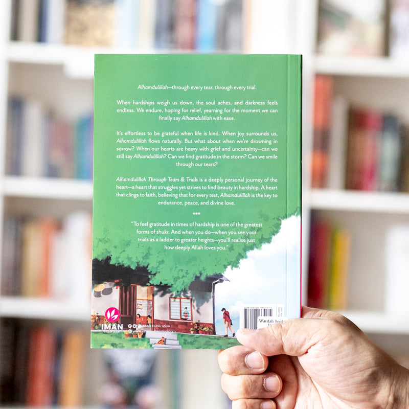 Alhamdulillah Through Tears and Trials