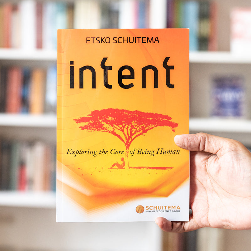 Intent: Exploring the Core of Being Human
