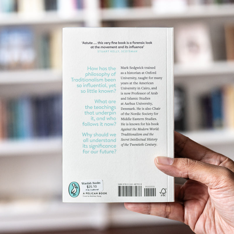 Traditionalism: The Radical Project for Restoring Sacred Order PB