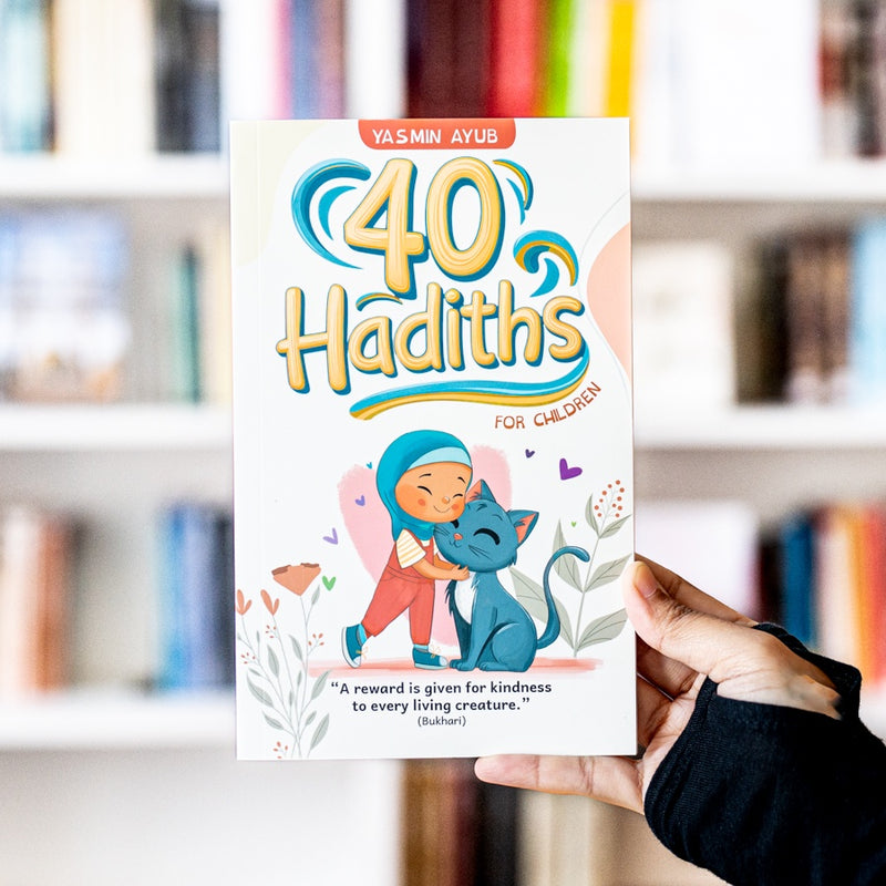 40 Hadiths for Children