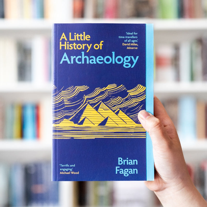 A Little History of Archaeology