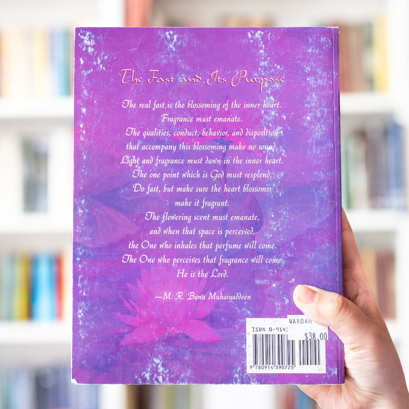 Fast of Ramadan: The Inner Heart Blossoms