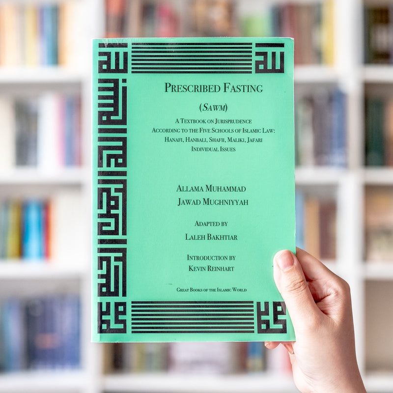 Prescribed Fasting: A Textbook on Jurisprudence According to the Five Schools of Law