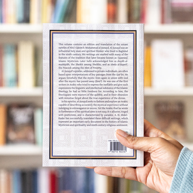 The Life, Personality and Writings of Al-Junayd