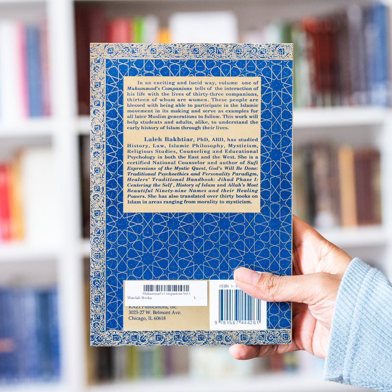 Muhammad’s Companions Vol 1: Essays on Some Who Bore Witness