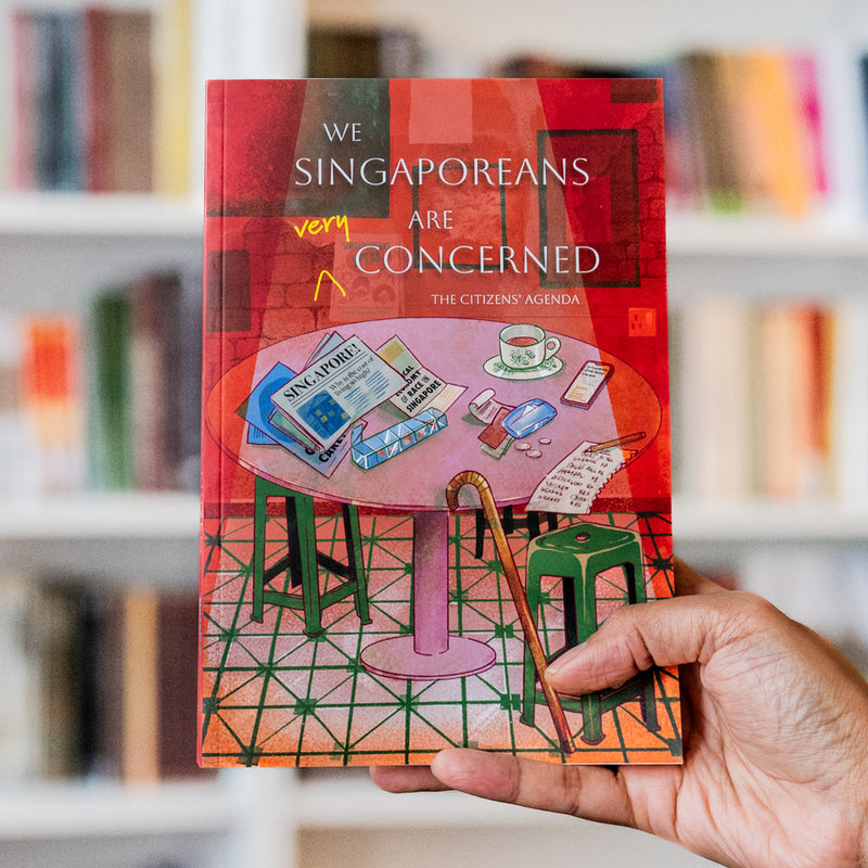 We Singaporeans Are Very Concerned