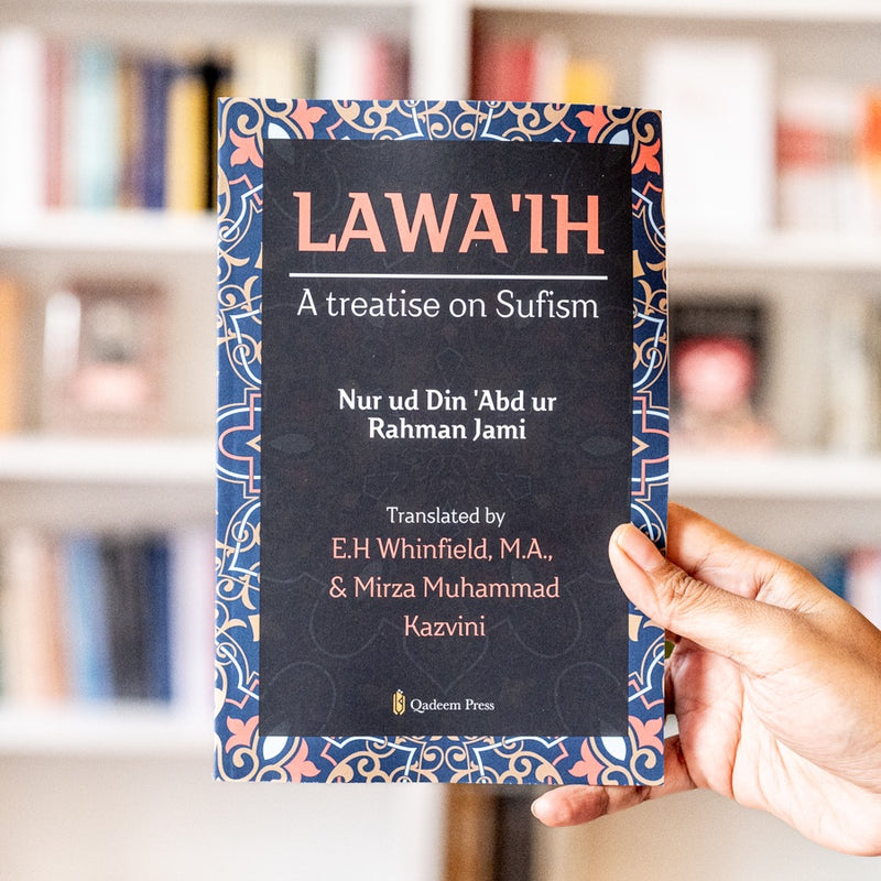 Lawa'ih: A Treatise on Sufism