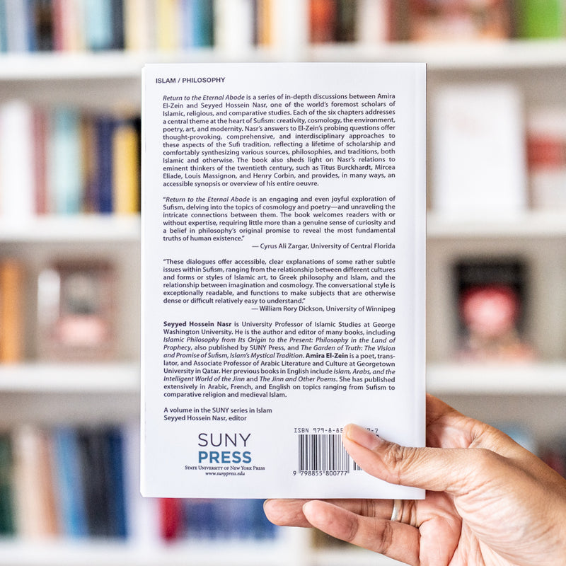 Return to the Eternal Abode: Sufi Dialogues with Seyyed Hossein Nasr