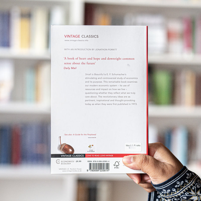 Small Is Beautiful: A Study of Economics as if People Mattered