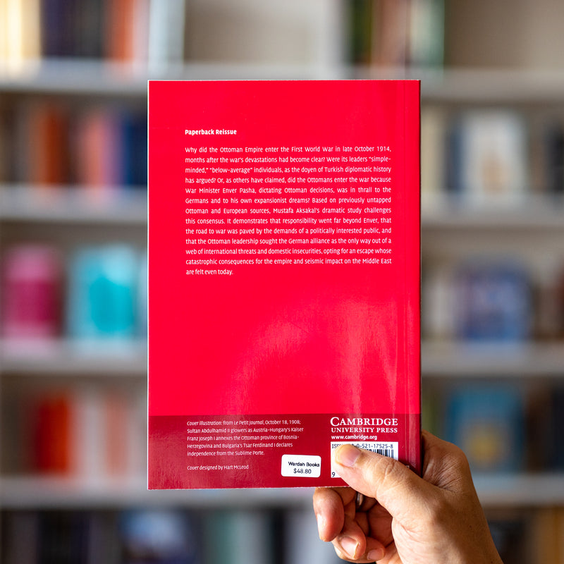 The Ottoman Road to War in 1914