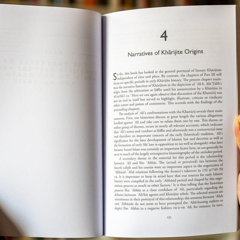 The Kharijites in Early Islamic Historical Tradition: Heroes and Villains