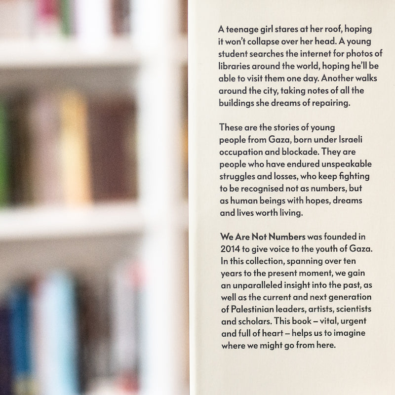 We Are Not Numbers: The Voices of Gaza’s Youth