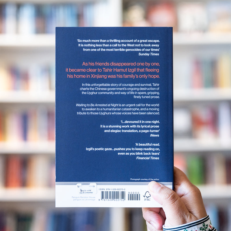 Waiting to Be Arrested at Night: A Uyghur Poet's Memoir of China's Genocide