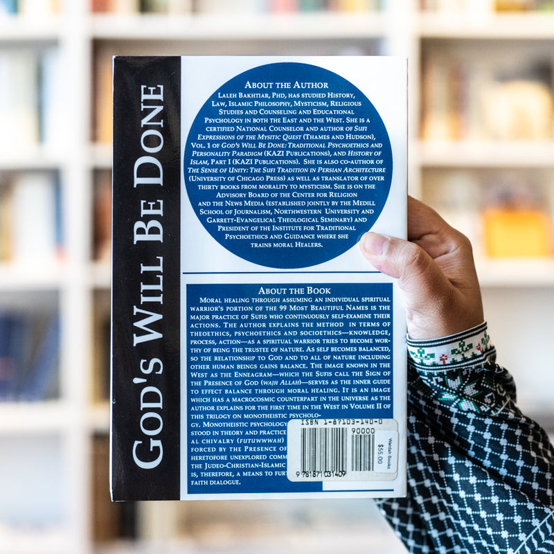 Moral Healing Through the Most Beautiful Names - The Practice of Spiritual Chivalry