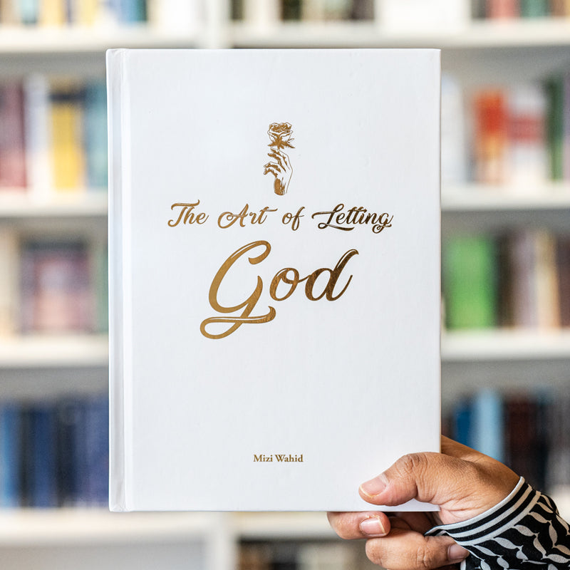 The Art of Letting God