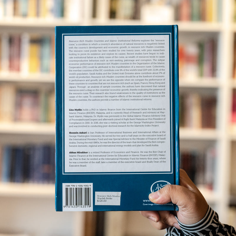 Resource Rich Muslim Countries and Islamic Institutional Reforms