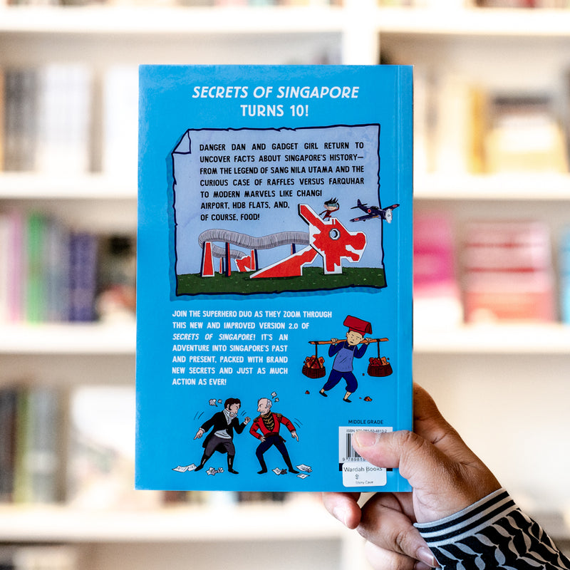 Secrets of Singapore: 10th Anniversary Edition