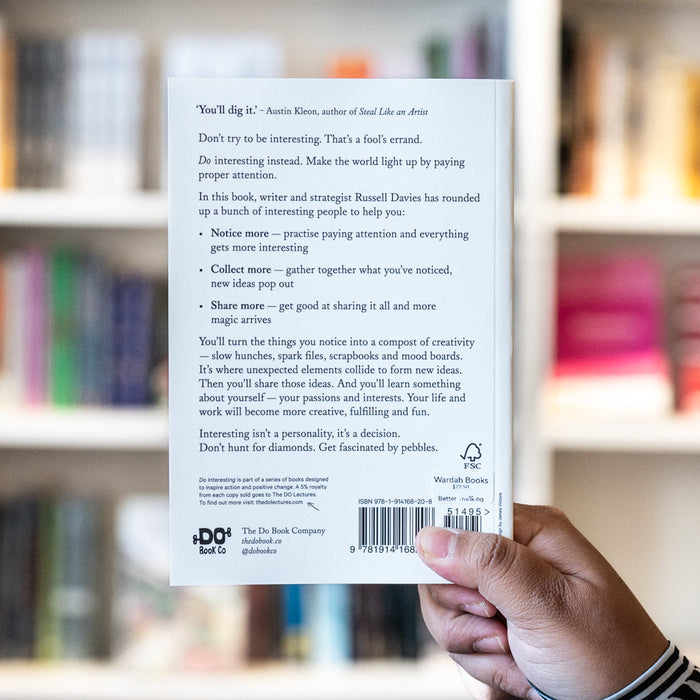Do Interesting:  Notice. Collect. Share.