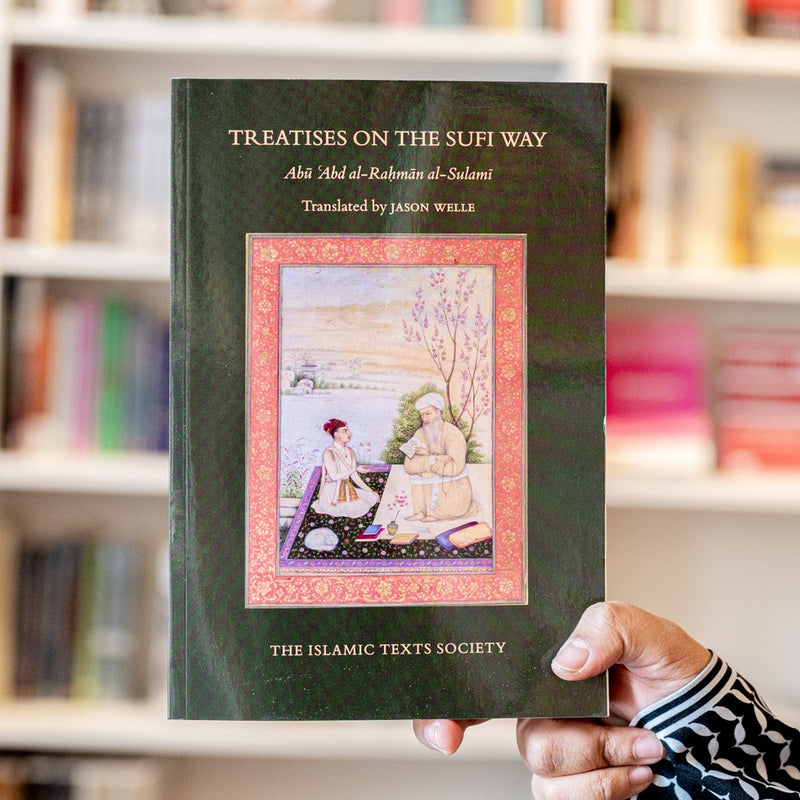 Treatises on the Sufi Way