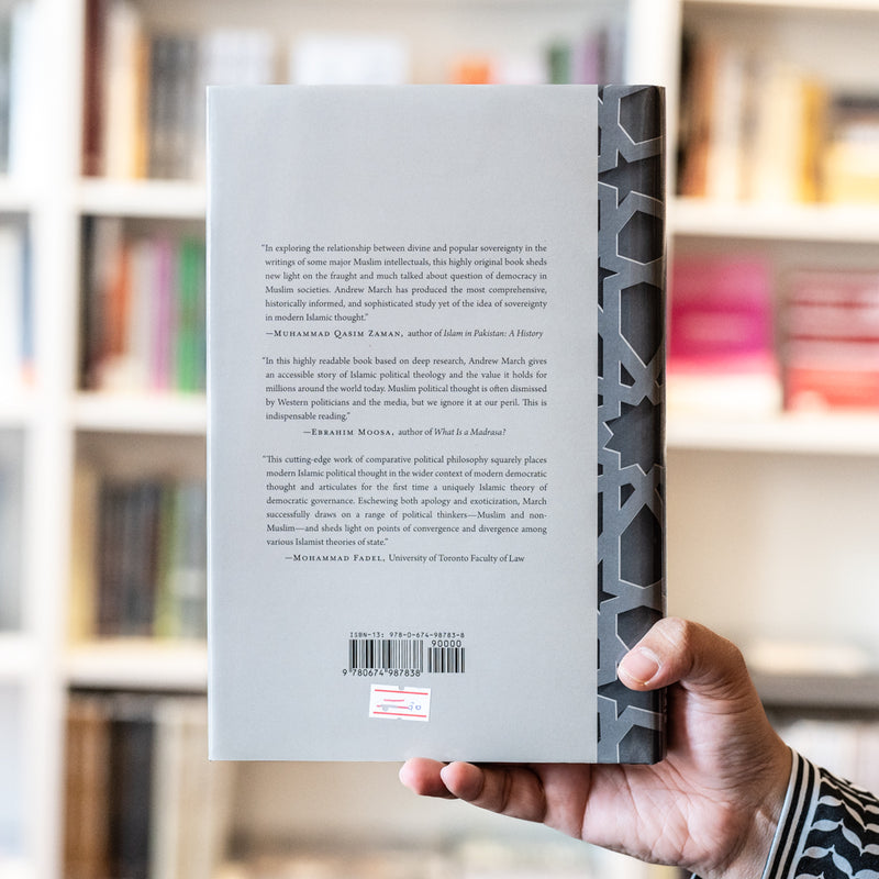 The Caliphate of Man: Popular Sovereignty in Modern Islamic Thought